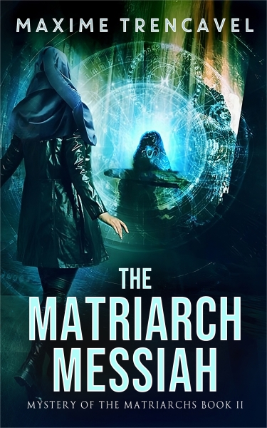 The Matriarch Messiah