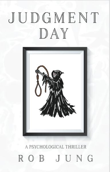 Judgment Day, a Psychological Thriller