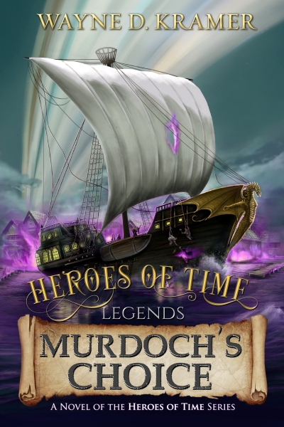 Heroes of Time Legends: Murdoch's Choice