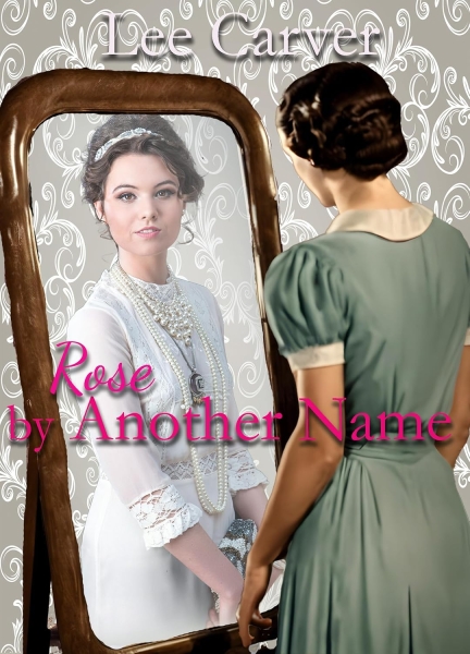 Rose by Another Name: Christian Historical Romance