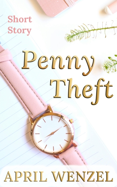 Penny Theft: Short Story (eBook)